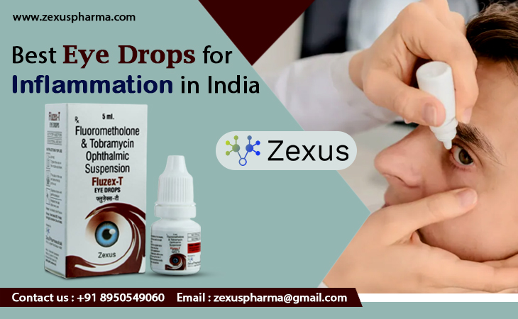 Best Eye Drops for Inflammation in India
